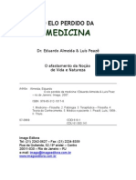 Eduardo Almeida, DR & Luis Peazê - O Elo Perdido Da Medicina-LIVRO-250 Pág