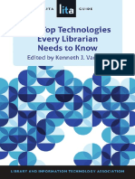 The Top Technologies Every Librarian Needs to Know a LITA Guide