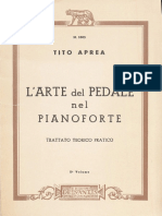 Aprea Tito - L'Arte Del Pedale Nel Pianoforte, Trattato Teorico Pratico II Volume - De SANTIS ROMA 1966