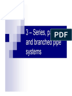 3 - Series Parallel and Branched Pipe Systems v2 [Compatibility Mode]