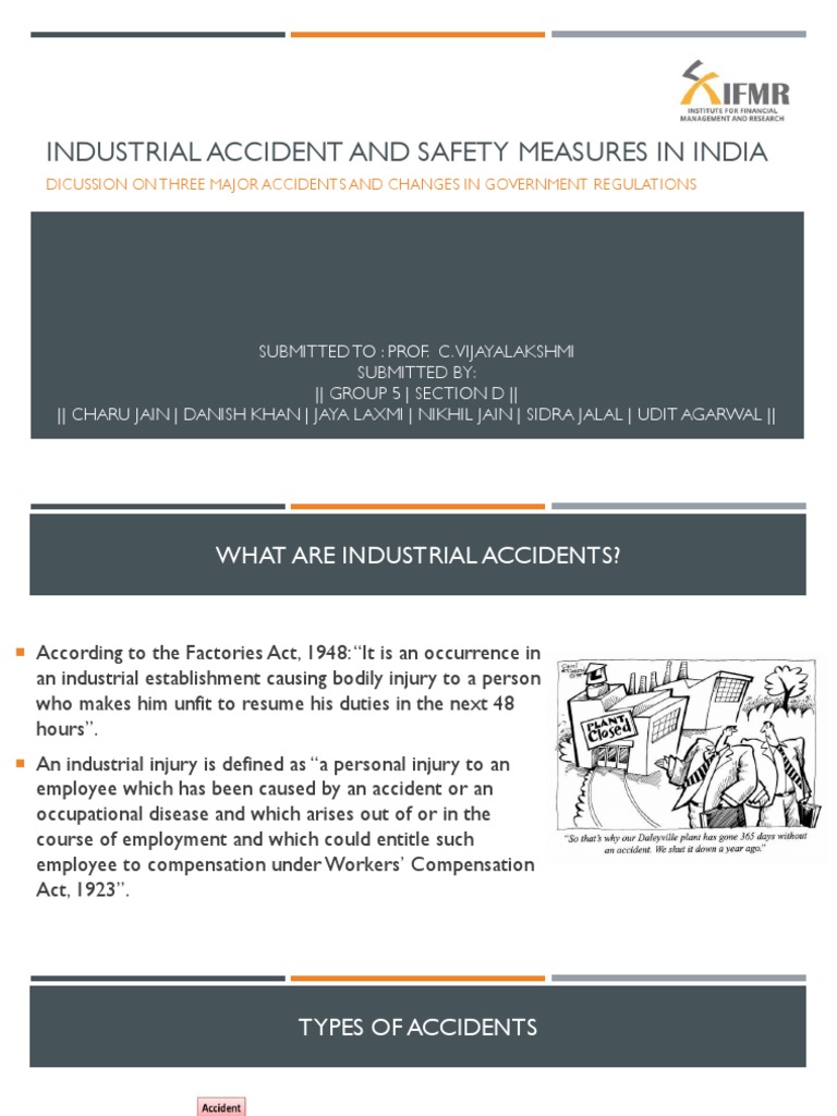Analysis of Major Industrial Accidents in India and Resulting Changes