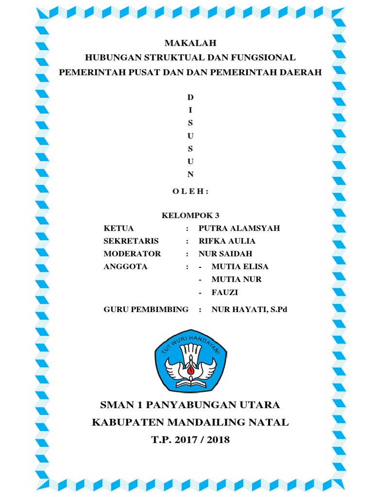 Makalah Hubungan Struktual Dan Fungsional Pemerintah Pusat