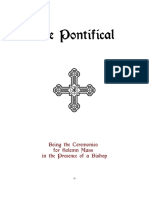 The Pontifical: Being The Ceremonies For Solemn Mass in The Presence of A Bishop