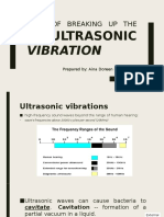 Ways of Breaking Up The Cell:: Ultrasonic