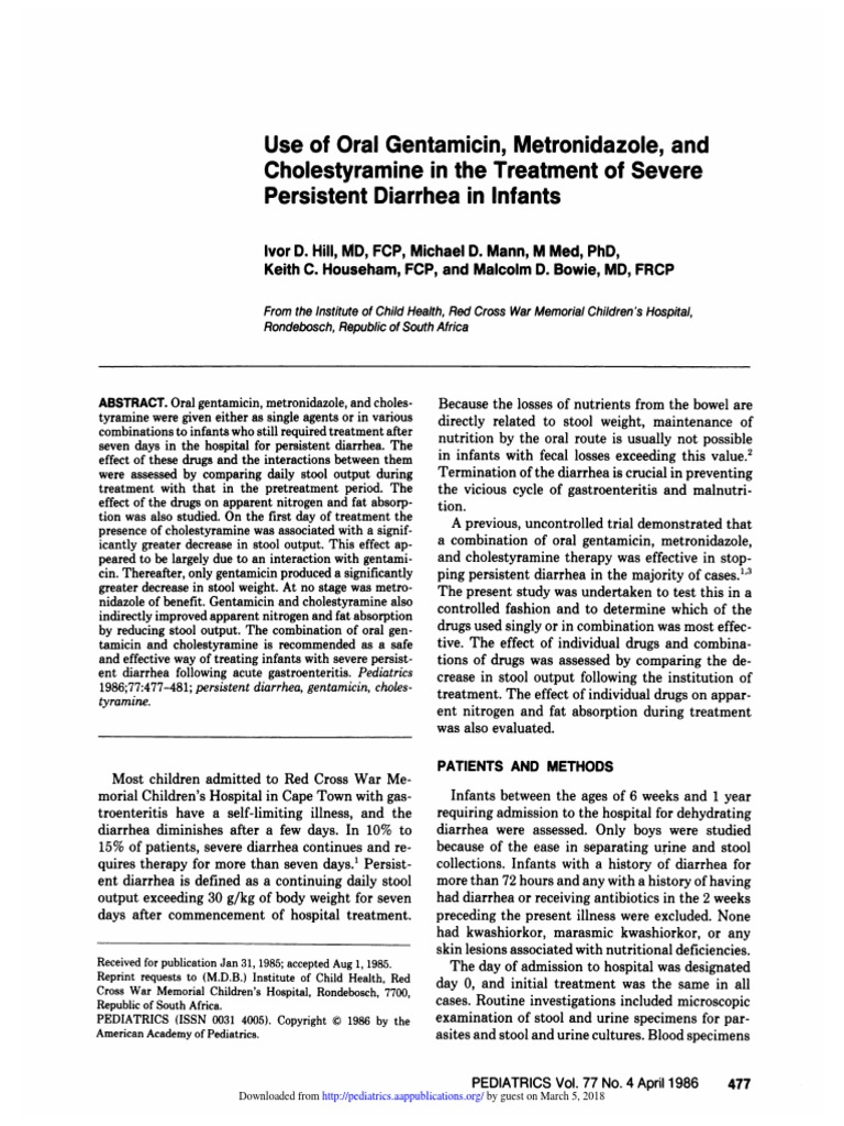 Use of Oral Gentamicin, Metronidazole, and Cholestyramine in The