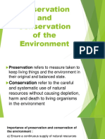 Preservation and Conservation