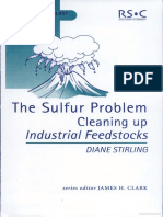 The Sulfur Problem Cleaning Up Industrial Feedstocks