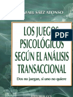 Saez Alonso Rafael - Los Juegos Psicologicos Segun El Analisis Transaccional