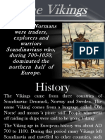 Vikings or Normans: Scandinavian traders, explorers and warriors of 700-1050