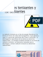 Agentes Ionizantes y No Ionizantes