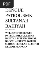 Dengue Patrol Smk Sultanah Bahiyah