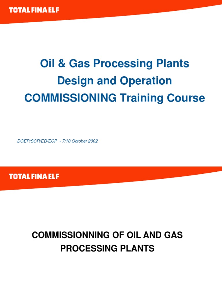 Oil and Gas Plant Commissioning Guide | PDF | Engineering | Science
