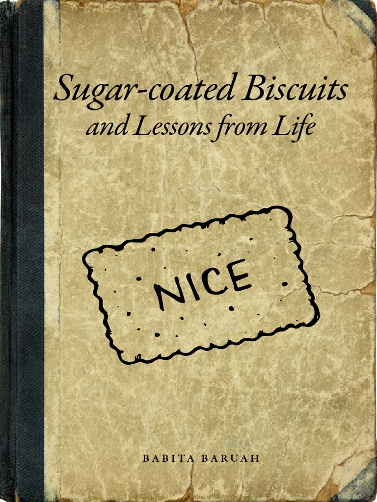 Sugar-Coated Biscuits and Lessons From Life | PDF | Foods