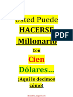 Usted Puede Hacerse Millonario Con Cien Dólares   -  diosestinta.blogspot.com.pdf