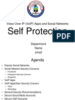 Self Protection: Voice Over Ip (Voip) Apps and Social Networks