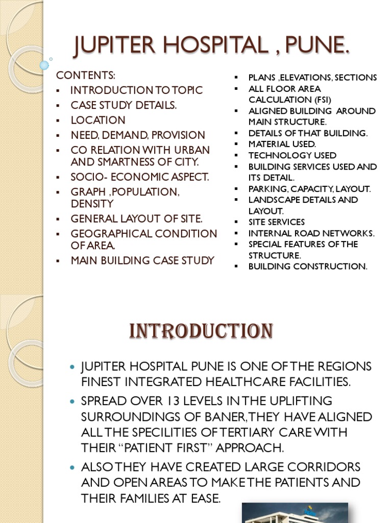 A Comprehensive Analysis of the Jupiter Hospital Facility in Pune