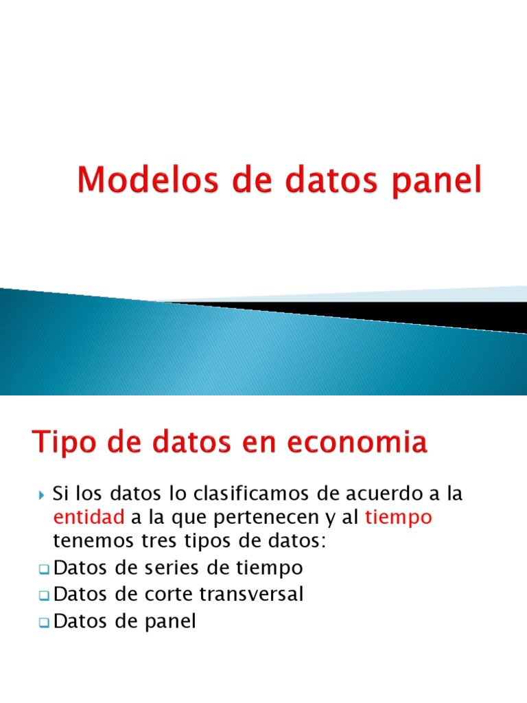 Tipos y Modelos de Datos en Panel | PDF | Modelo de efectos fijos ...
