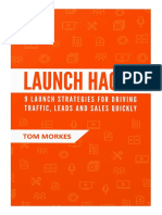 Launch Hacks by Tom Morkes