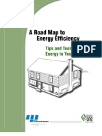 A Road Map To Energy Efficiency: Tips and Tools To Save Energy in Your Home