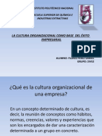 (Presentacion) La Cultura Organizacional Como Base Del Éxito Empresarial