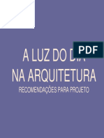 A_Luz_do_Dia_na_Arquitetura._Recomendacoes_para_Projeto.pdf