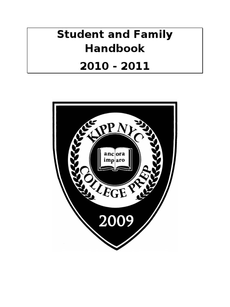 KIPP NYC College Prep Student and Family Handbook 20102011 Regents