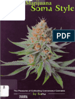 Soma - Organic Marijuana Soma Style - The Pleasures of Cultivating Connoisseur Cannabis PDF