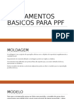 Fundamentos básicos PPF moldagem