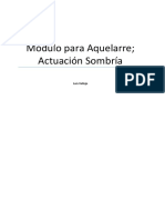 Actuacion Sombra. Aquelarre Modulo.