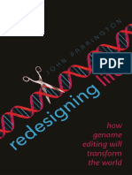 Parrington, John-Redesigning Life - How Genome Editing Will Transform The World-Oxford University Press (2016)