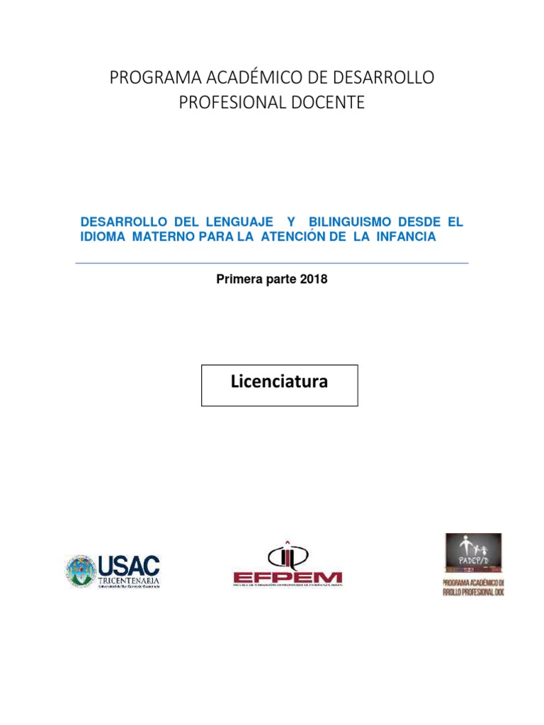 Desarrollo Del Lenguaje y Bilinguismo Desde El Idioma Materno para La ...