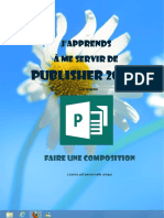Japprends À Me Servir de Publisher 2013 - Faire Une Composition