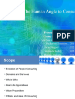 The Human Angle To Consulting: Presented by Group 6