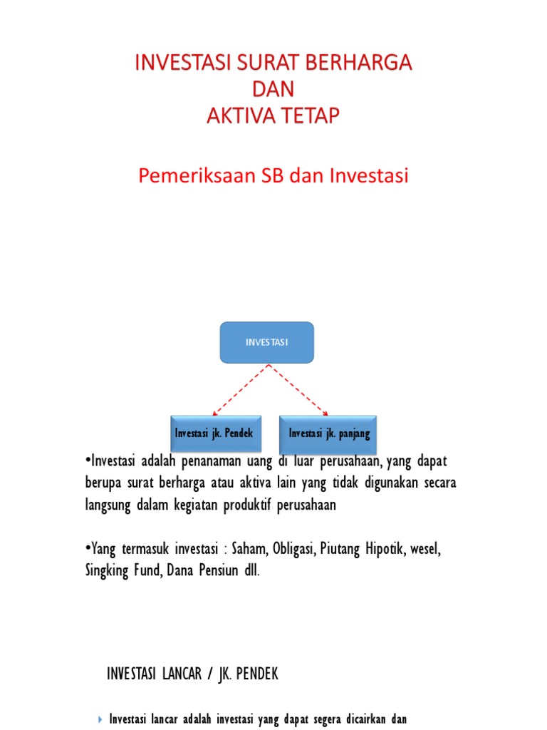 Investasi Surat Berharga Dan Aktiva Tetap