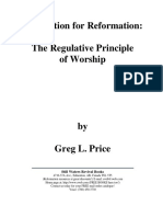 Foundation For Reformation: The Regulative Principle of Worship