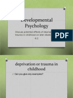 Effects of Deprivation or Trauma in Childhood Updated