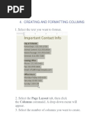 Creating and Formatting Columns: 1. Select The Text You Want To Format