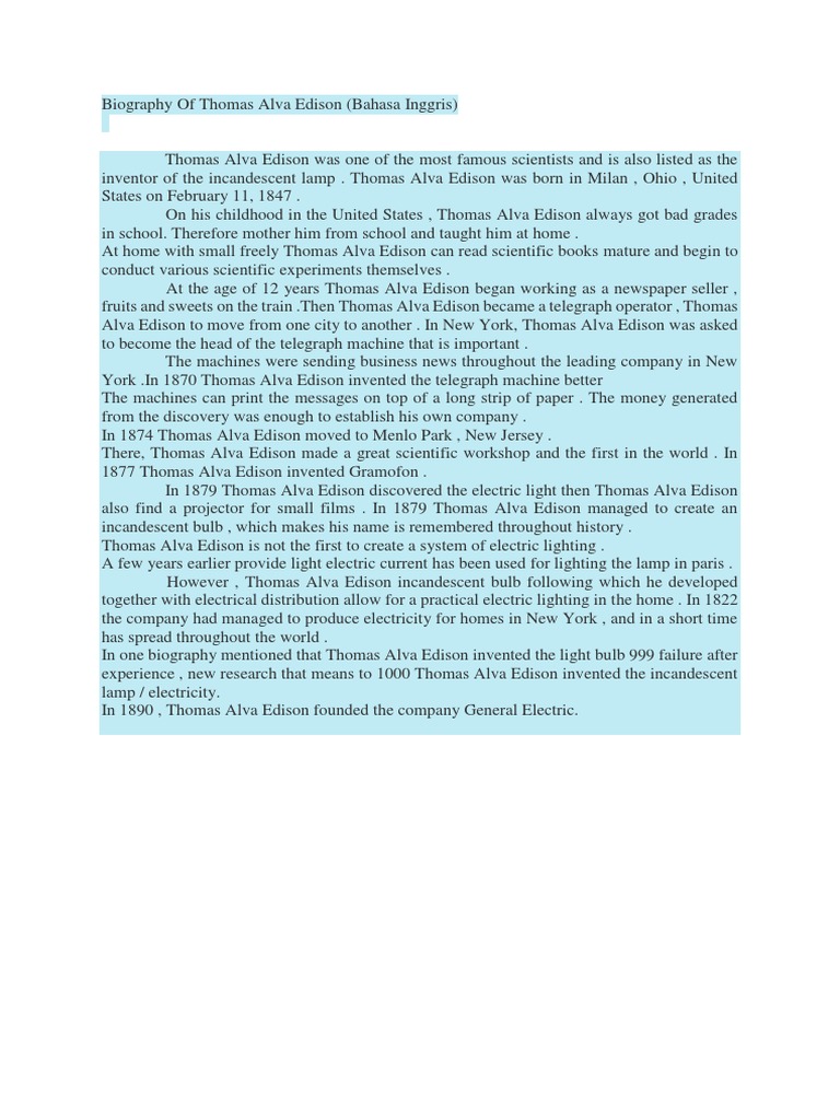 Biography Of Thomas Alva Edison Thomas Edison Incandescent Light Bulb