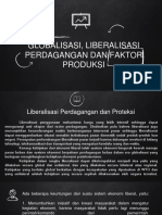 (Kelompok 8) Globalisasi, Liberalisasi Perdagangan Dan Faktor Produksi