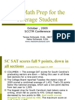 SAT Math Prep For The Average Student: October, 2009 SCCTM Conference