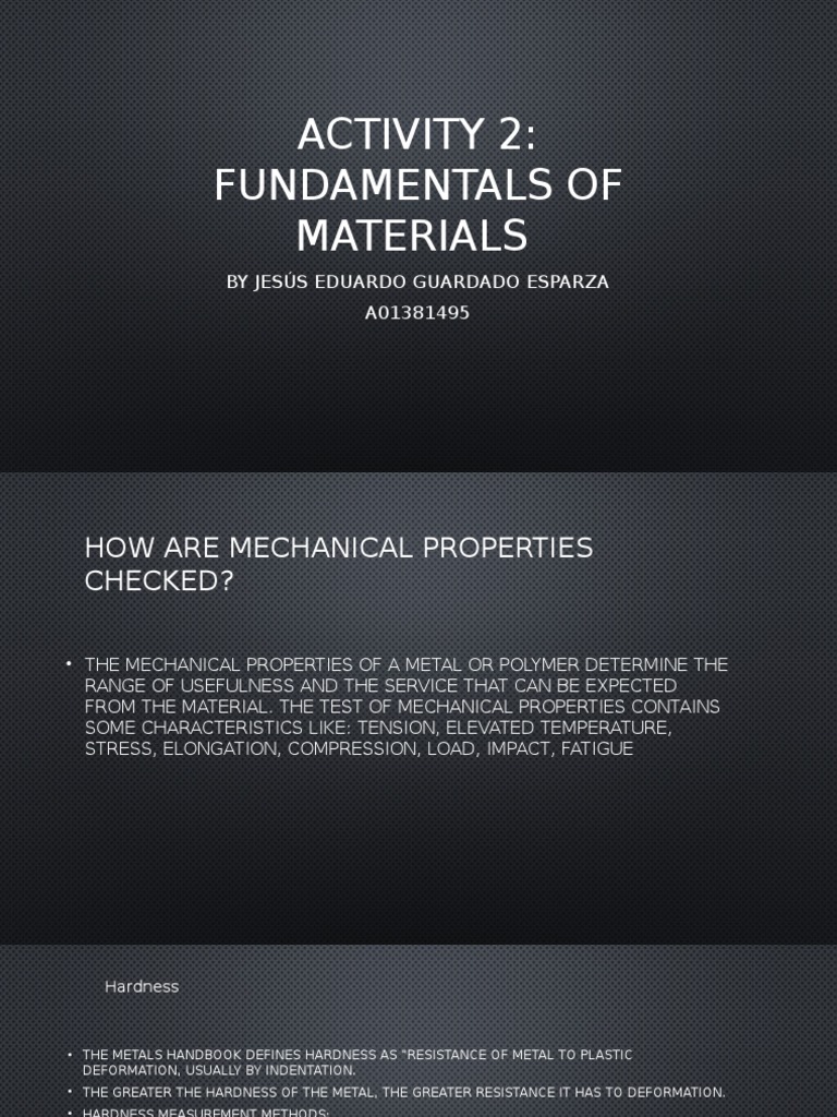 Fundamentals of Materials An Analysis of Mechanical Properties Testing