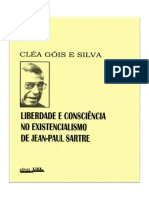 Liberdade e Consciência No Existencialismo de Jean-Paul Sartre - Cléa Gois e Silva