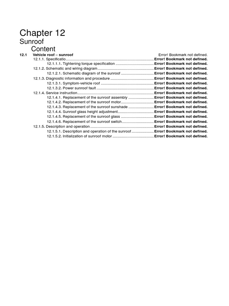 Sunroof Content 12.1 Vehicle Roof Sunroof Error! Bookmark Not Defined PDF Switch