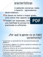 Caracteristicas de Habilidades Sociales.