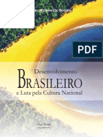 Desenvolvimento Brasileiro e a Luta Pela Cultura Nacional