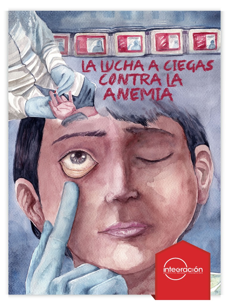 La Lucha A Ciegas Contra La Anemia | PDF | Perú | Anemia