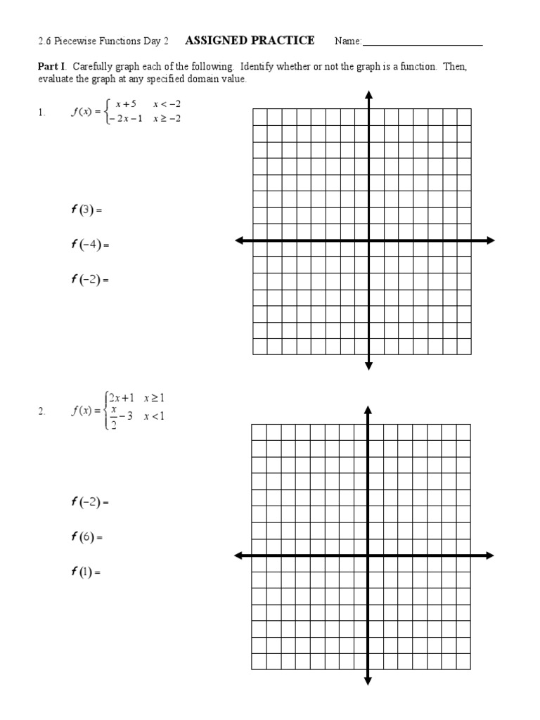 2222.2222 Graphing Piecewise Functions Day 2222 Assignment  PDF  Function Throughout Evaluating Piecewise Functions Worksheet