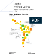 (Derecho y Política) César Rodríguez Garavito-El Derecho en América Latina_ Un Mapa Para El Pensamiento Jurídico Del Siglo XXI-Siglo Veintiuno Editores (2011)