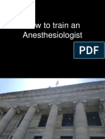 How To Train Anesthesiologist
