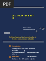 Acolhimento - O Pensar, o Fazer,o Viver
